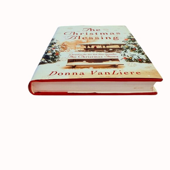 The Christmas Blessing By Donna VanLiere Hardcover Book Faith Coffee Table Decor - Picture 3 of 8